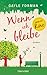 Wenn ich bleibe (If I stay, #1)