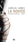 La Novice by Lorelei James