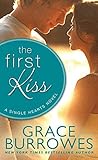 The First Kiss by Grace Burrowes
