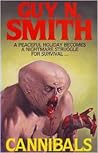 Cannibals by Guy N. Smith Cannibals by Guy N. Smith