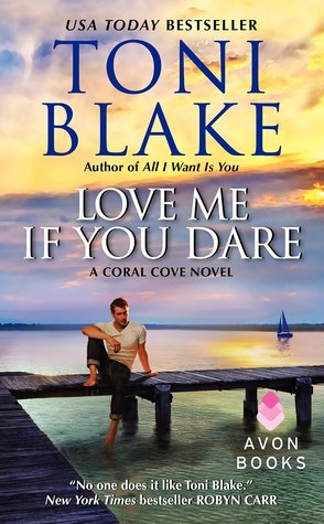 Love Me If You Dare (Coral Cove, #2)