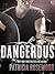 Dangerous: A Loveswept Roma...