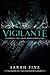 Vigilante (Guards of the Shadowlands, #2.5)