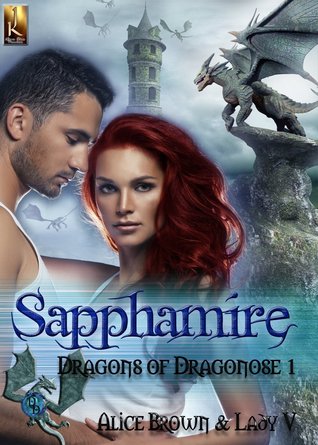 Sapphamire (Dragons of Dragonose #1)