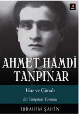 Haz ve Günah: Bir Tanpınar Yorumu