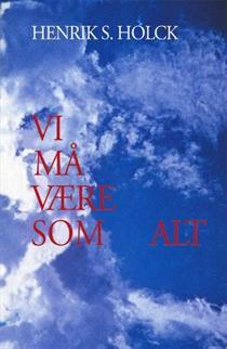 Vi må være som alt (Paperback)