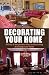 Decorating Your Home: 50 Ea...
