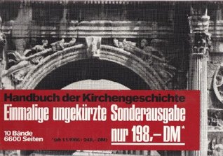 Handbuch Der Kirchengeschichte. Sonderausgabe: 10 Bände