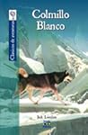 Colmillo Blanco by Jack London
