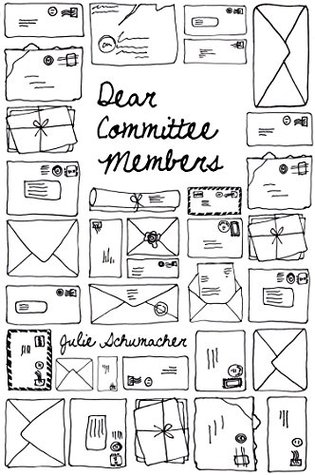 Dear Committee Members: A Classic Humorous Fiction Story of Passive-Aggressive Academic Warfare