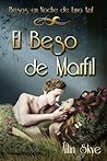 El Beso de Marfil by Ailin Skye