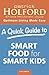 A Quick Guide to Smart Food for Smart Kids