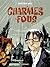 CHARMES FOUS