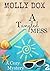 A Tangled Mess (Annie Addis...