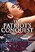 The Patriot's Conquest