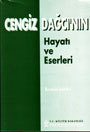 Cengiz Dağcı'nın Hayatı ve Eserleri
