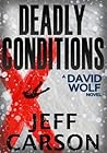 Deadly Conditions