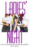 Ladies' Night (Saint Valentine's Hospital Book 1)