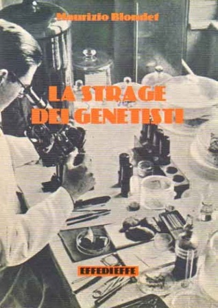 La Strage dei Genetisti