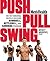 Men's Health Push, Pull, Sw...