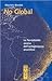 No Global - L'irresistibile ascesa dell'antagonismo anarchico