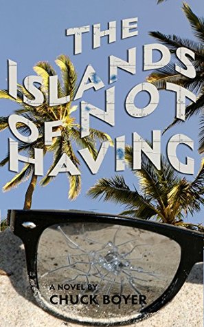The Islands of Not Having (Kindle Edition)