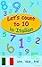 Let's count to 10 in Italian!: uno, due, tre (Learn Italian for kids! Book 3)