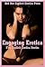 Engaging Erotica: Five Explicit Erotica Stories