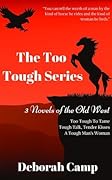 The Too Tough Series