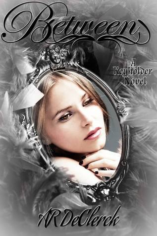 Between (Key Holder #1)