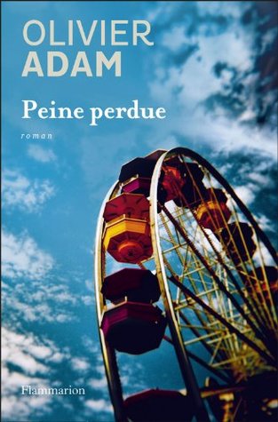 Peine perdue (Kindle Edition)