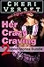 Her Crazy Craving - 2 Taboo...