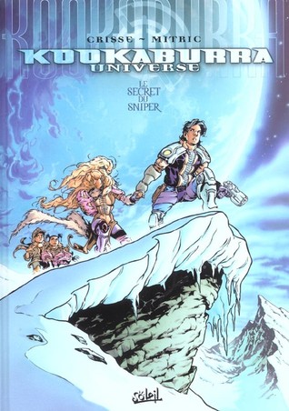 Le Secret du Sniper (Kookaburra Universe #1)