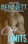 Off Limits by Sawyer Bennett