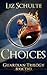 Choices (The Guardian Trilo...
