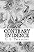 Contrary Evidence