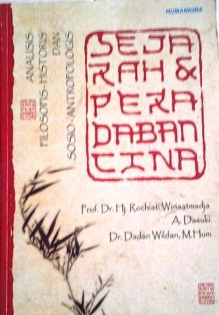 Sejarah & Peradaban Cina: Analisis Filosofis-Historis dan Sosio-Antropologis