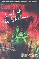 Lord Of The Shadows Cirque Du Freak 11 By Darren Shan