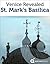 Venice: St. Mark’s Basilica...