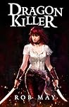 Dragon Killer (Reckoning of Dragons #1)