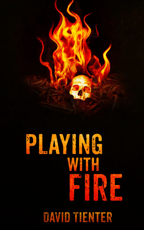 Playing With Fire