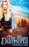 The Blue Diamond by P.S. Bartlett