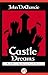 Castle Dreams