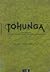 Tohunga: The Revival: Ancie...