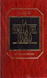La semilla del di...