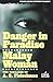 Danger in Paradise / Malay Woman