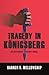 Tragedy in Königsberg: An Alternate History Novel