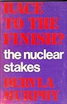 Race to the Finish?: The Nuclear Stakes