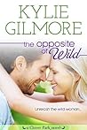 The Opposite of Wild