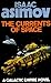The Currents of Space (Empire, #3)